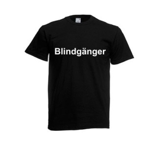 T-shirt with printing "Blindgänger" Size XL black